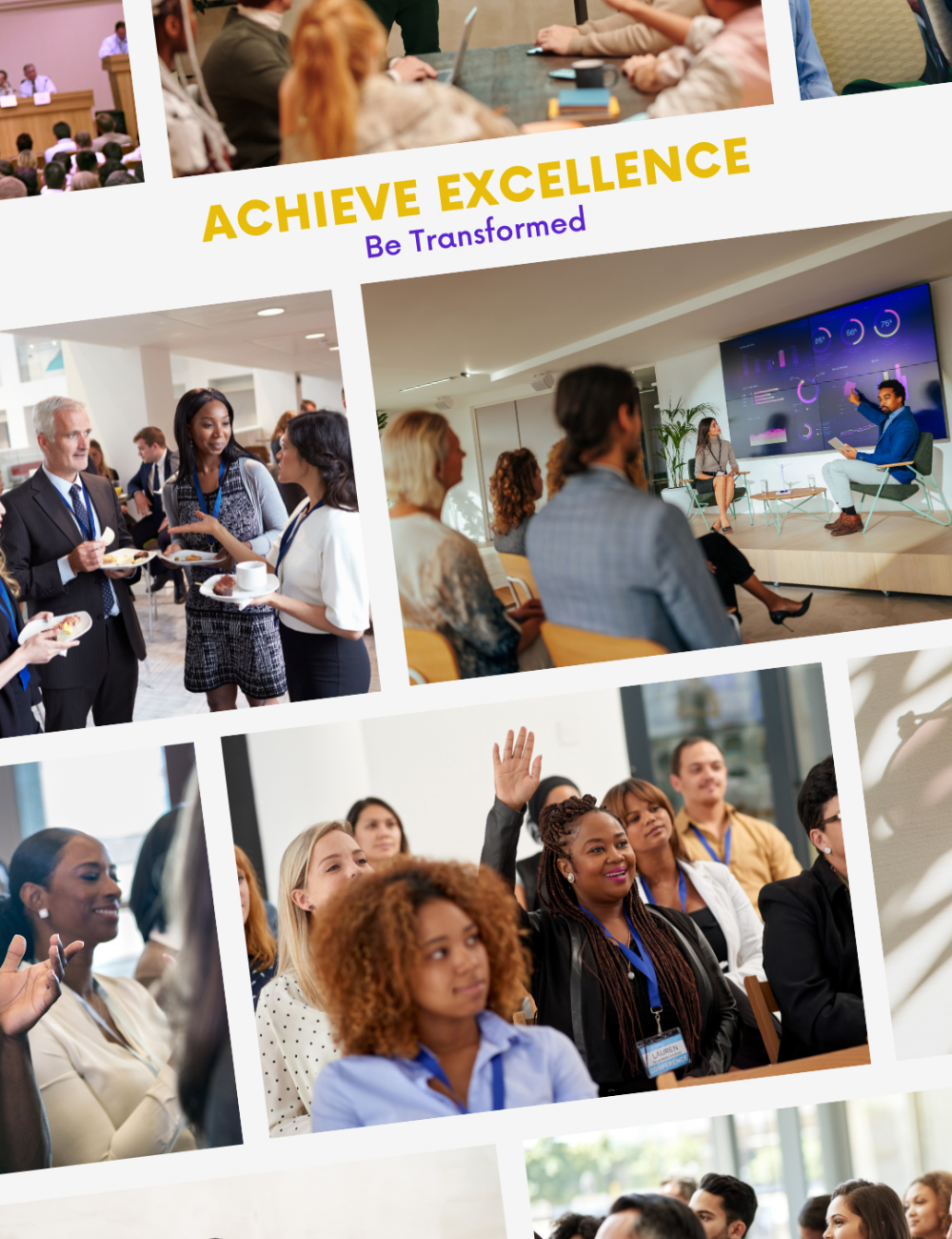 Achieve Excellence - Be Transformed